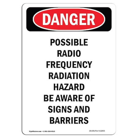 OSHA Danger, Possible Radio Frequency Radiation, 18in X 12in Aluminum